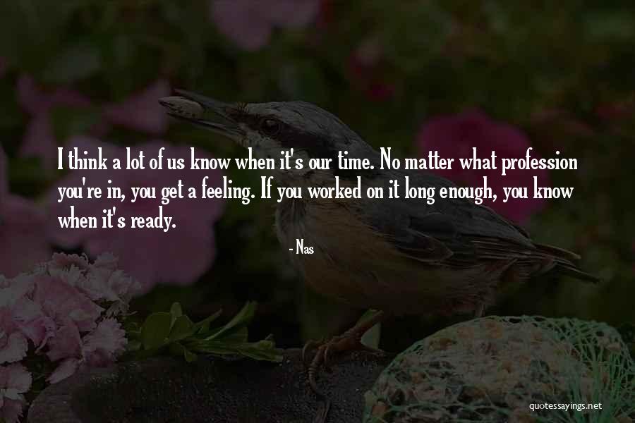 Wetin We Gain Quotes By Nas Wetin We Gain Quotes By Nas
