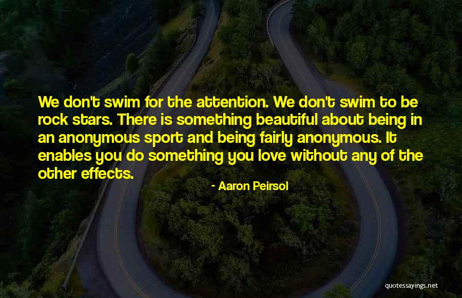 Wetovick Show Quotes By Aaron Peirsol Wetovick Show Quotes By Aaron Peirsol