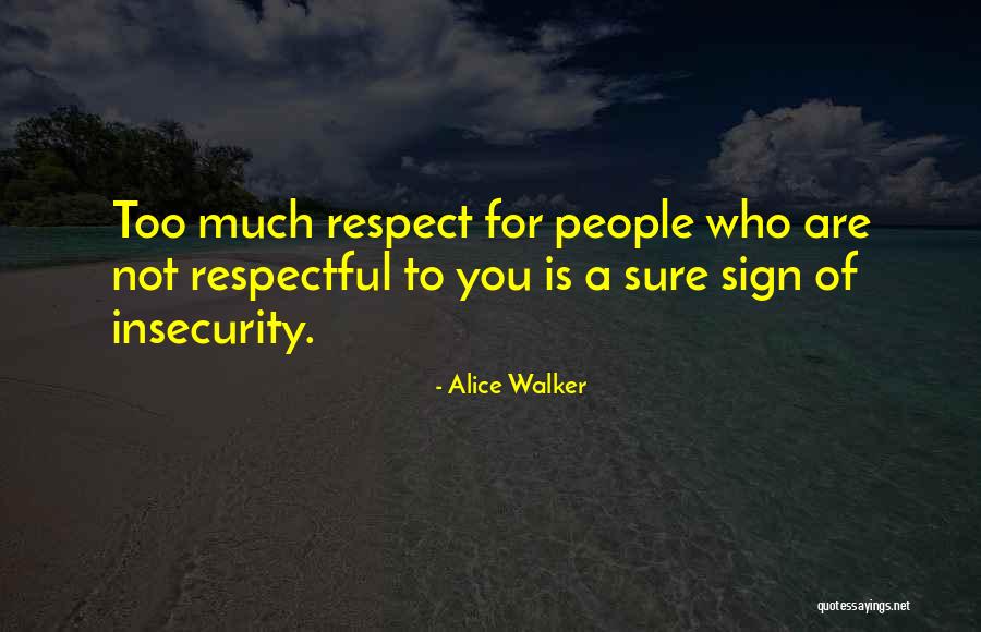 Wetterschutzfarbe Quotes By Alice Walker Wetterschutzfarbe Quotes By Alice Walker