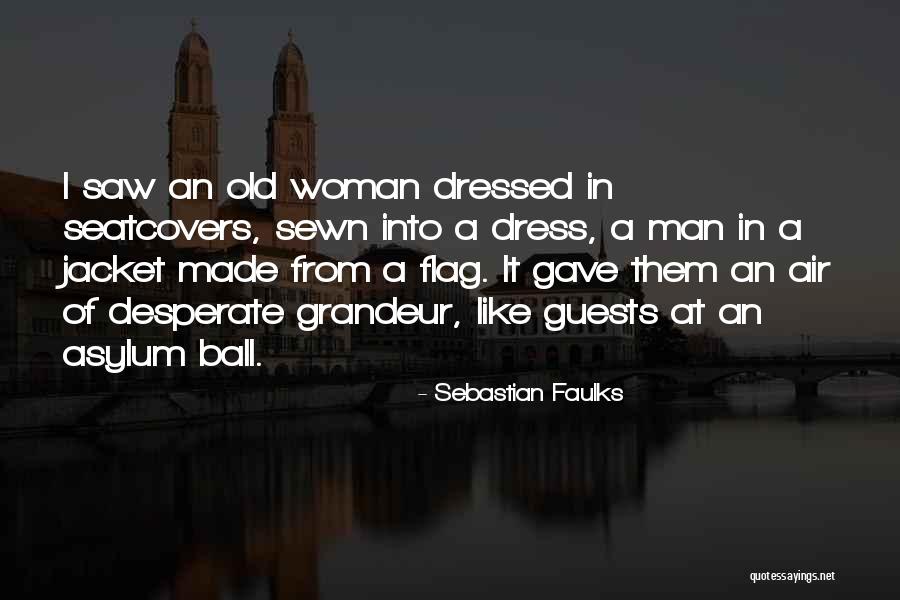 Wetterstein Mountains Quotes By Sebastian Faulks Wetterstein Mountains Quotes By Sebastian Faulks