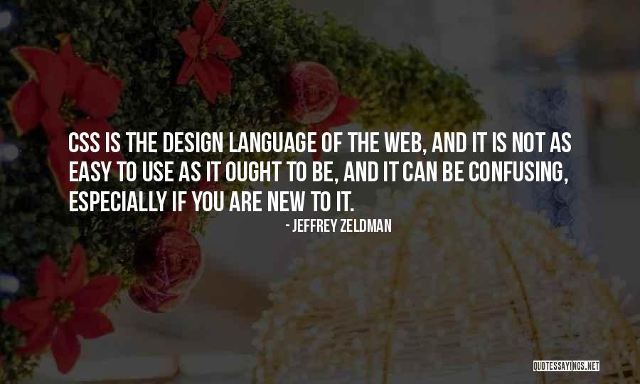 Wetterwald Rannou Cassegrain Quotes By Jeffrey Zeldman Wetterwald Rannou Cassegrain Quotes By Jeffrey Zeldman