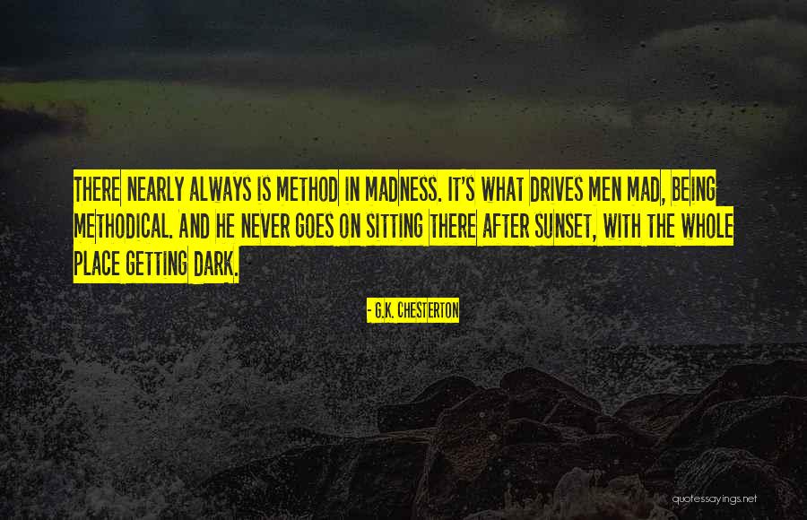 Wettlaufer Inquiry Quotes By G.K. Chesterton Wettlaufer Inquiry Quotes By G.K. Chesterton