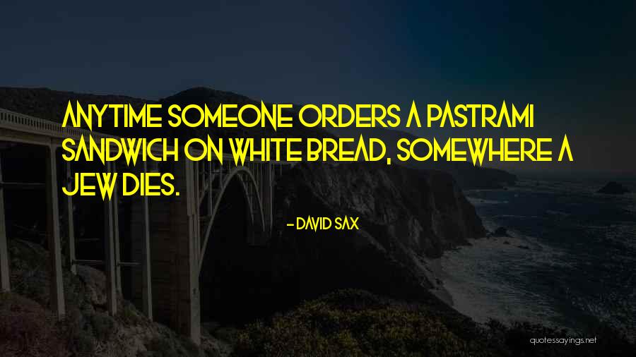 Wetware Movie Quotes By David Sax Wetware Movie Quotes By David Sax