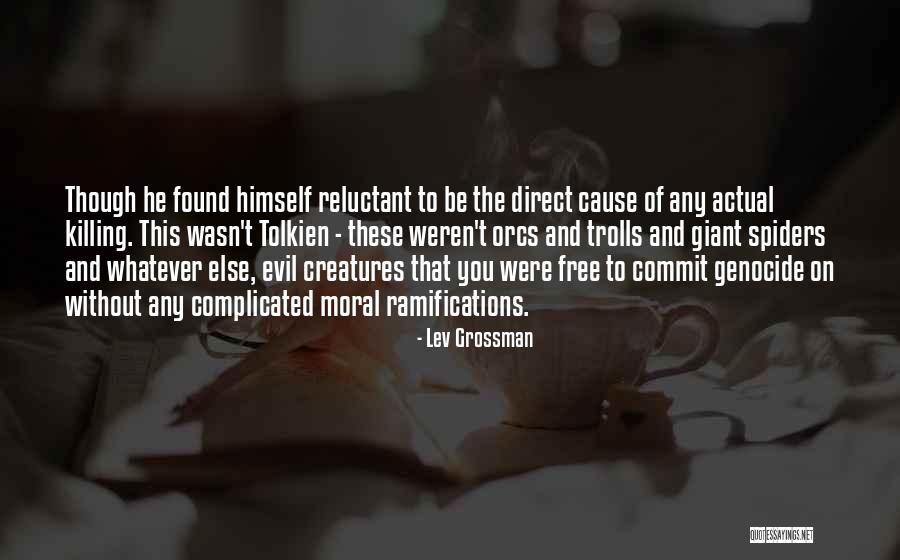 Wetware Movie Quotes By Lev Grossman Wetware Movie Quotes By Lev Grossman