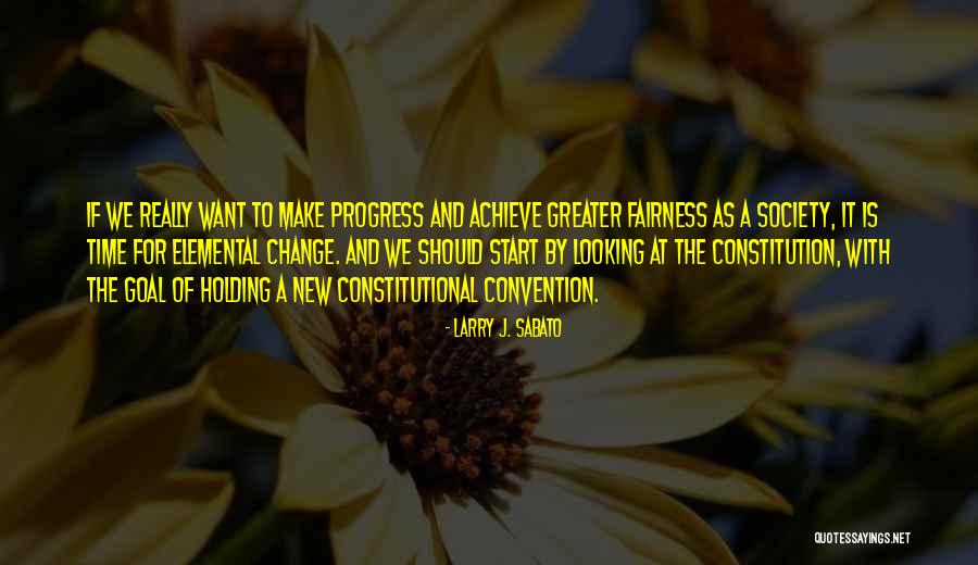 Weve Always Done It That Way Quotes By Larry J. Sabato Weve Always Done It That Way Quotes By Larry J. Sabato