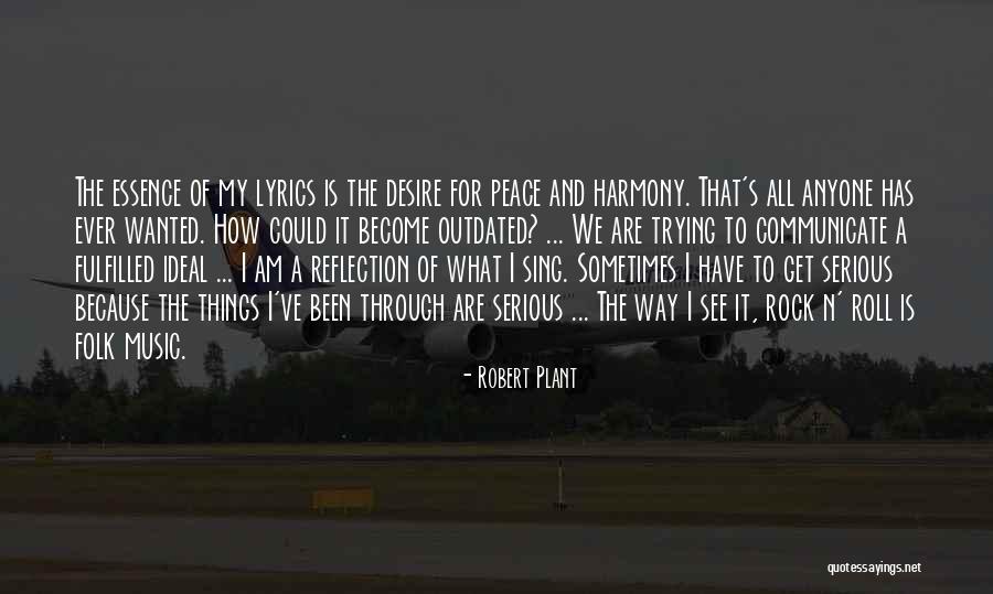 We've Been Through It All Quotes By Robert Plant We've Been Through It All Quotes By Robert Plant