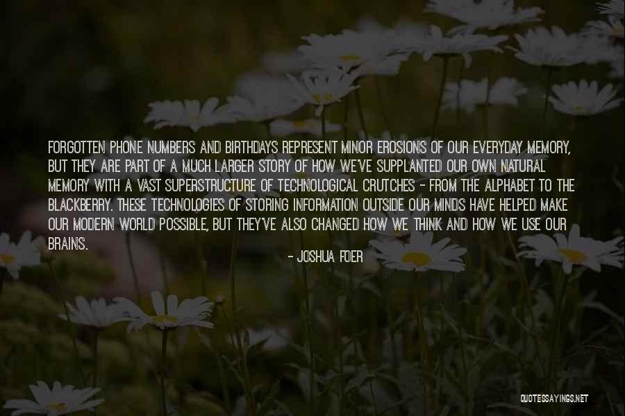 We've Changed Quotes By Joshua Foer We've Changed Quotes By Joshua Foer
