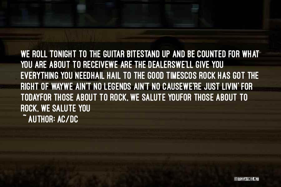 We've Got Tonight Quotes By AC/DC