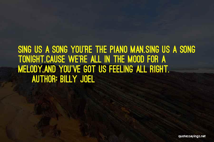 We've Got Tonight Quotes By Billy Joel