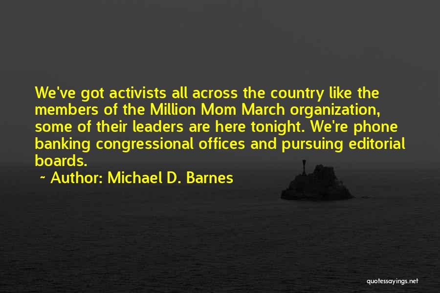 We've Got Tonight Quotes By Michael D. Barnes