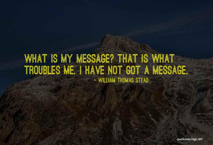 Wewerkaphoto Quotes By William Thomas Stead Wewerkaphoto Quotes By William Thomas Stead