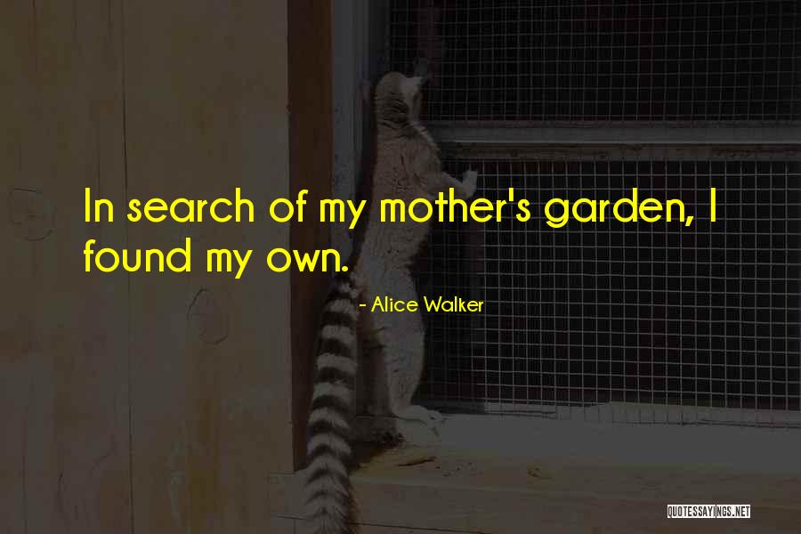 Weyant Landscaping Quotes By Alice Walker Weyant Landscaping Quotes By Alice Walker