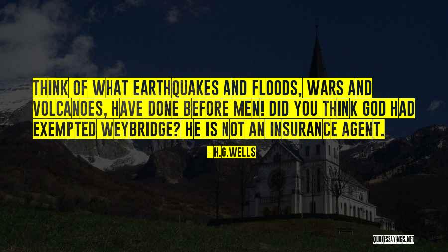 Weybridge Quotes By H.G.Wells Weybridge Quotes By H.G.Wells