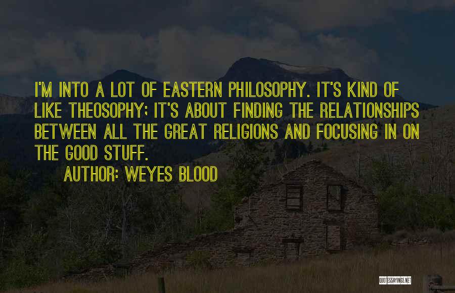 Weyes Blood Quotes 1983919