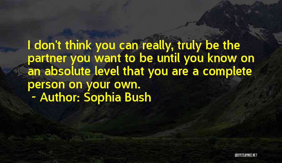 Weyman Perry Quotes By Sophia Bush