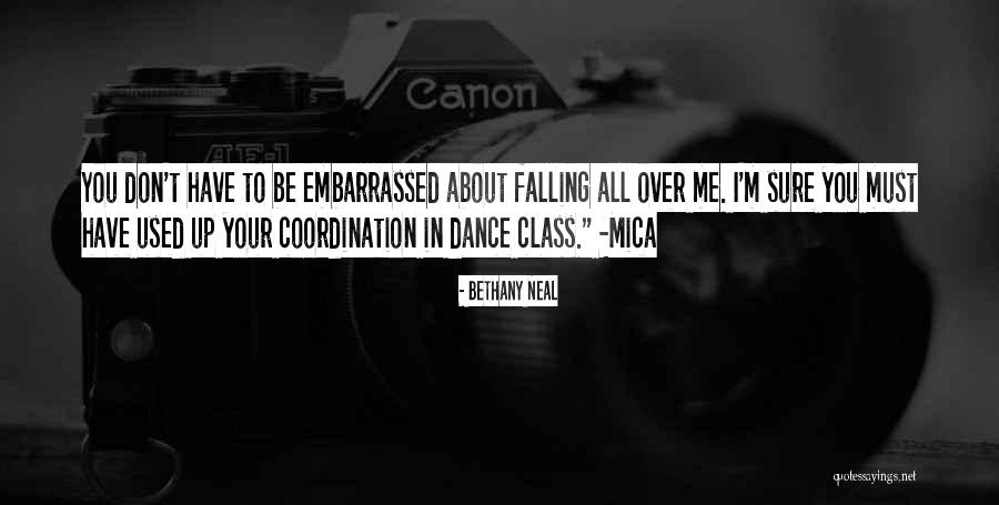 Weyman Quotes By Bethany Neal Weyman Quotes By Bethany Neal