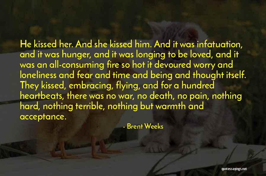 Weyrauch Death Quotes By Brent Weeks Weyrauch Death Quotes By Brent Weeks