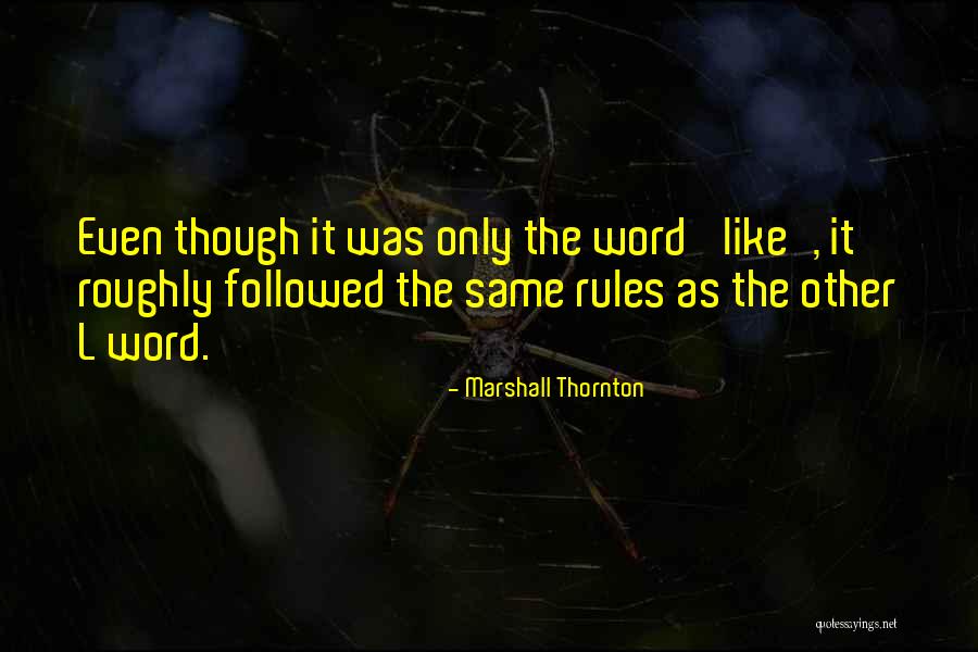 Weyrich Pecan Quotes By Marshall Thornton Weyrich Pecan Quotes By Marshall Thornton