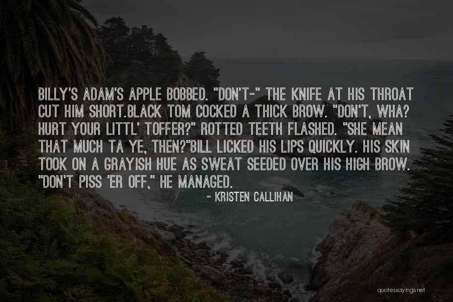 Wha Quotes By Kristen Callihan Wha Quotes By Kristen Callihan