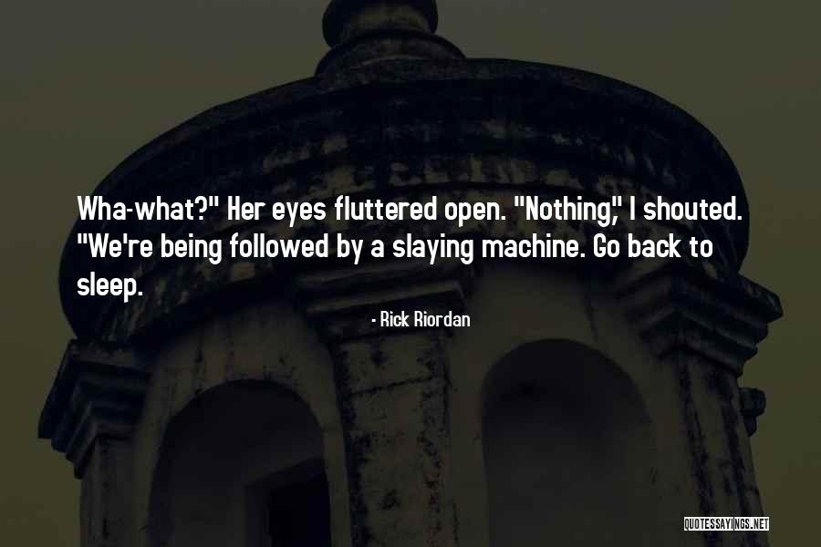 Wha Quotes By Rick Riordan Wha Quotes By Rick Riordan