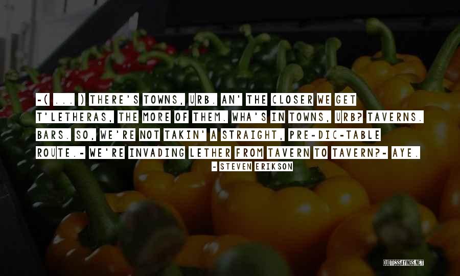Wha Quotes By Steven Erikson Wha Quotes By Steven Erikson