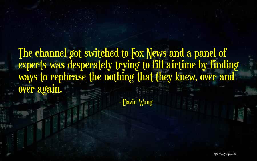 Whaaa Meme Quotes By David Wong Whaaa Meme Quotes By David Wong