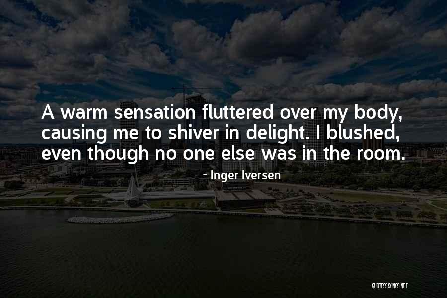Whaaat Quotes By Inger Iversen Whaaat Quotes By Inger Iversen