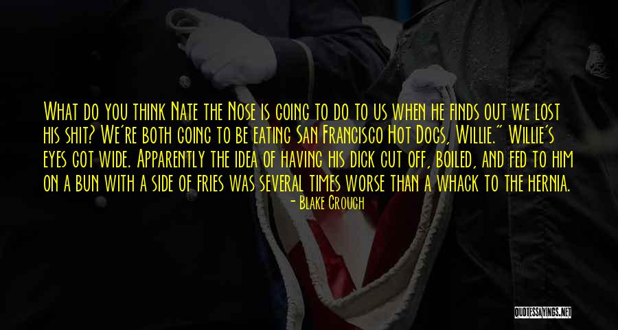 Whack The Quotes By Blake Crouch Whack The Quotes By Blake Crouch