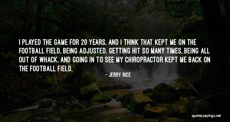 Whack The Quotes By Jerry Rice Whack The Quotes By Jerry Rice