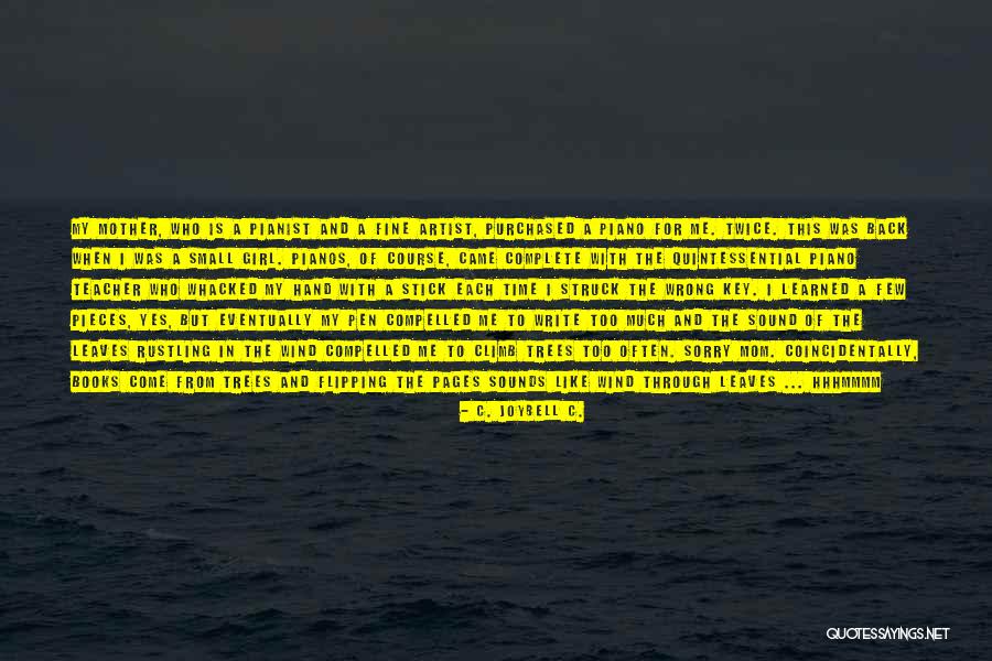 Whacked Quotes By C. JoyBell C. Whacked Quotes By C. JoyBell C.
