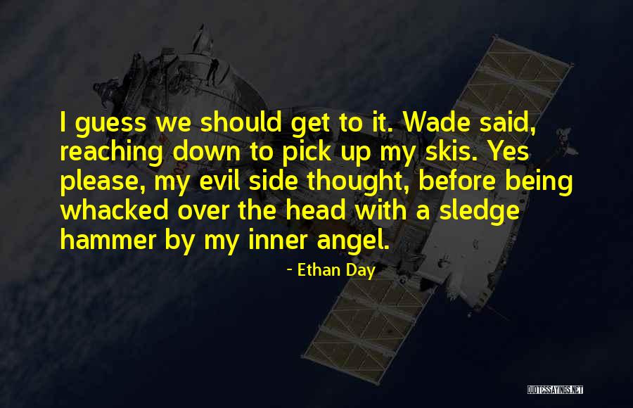Whacked Quotes By Ethan Day Whacked Quotes By Ethan Day
