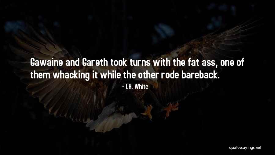 Whacking Quotes By T.H. White Whacking Quotes By T.H. White