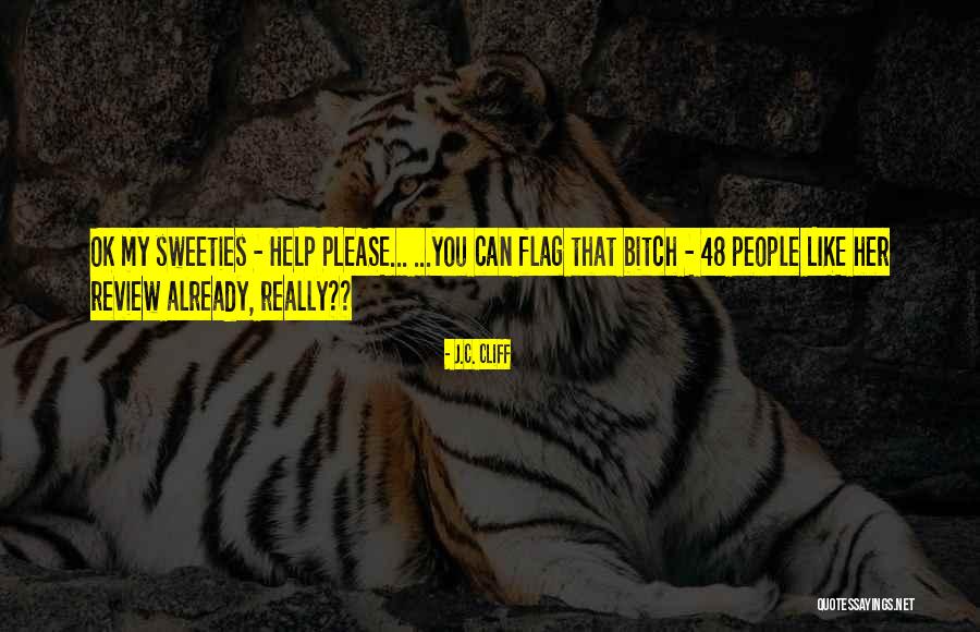 Whacko Or Wacko Quotes By J.C. Cliff Whacko Or Wacko Quotes By J.C. Cliff