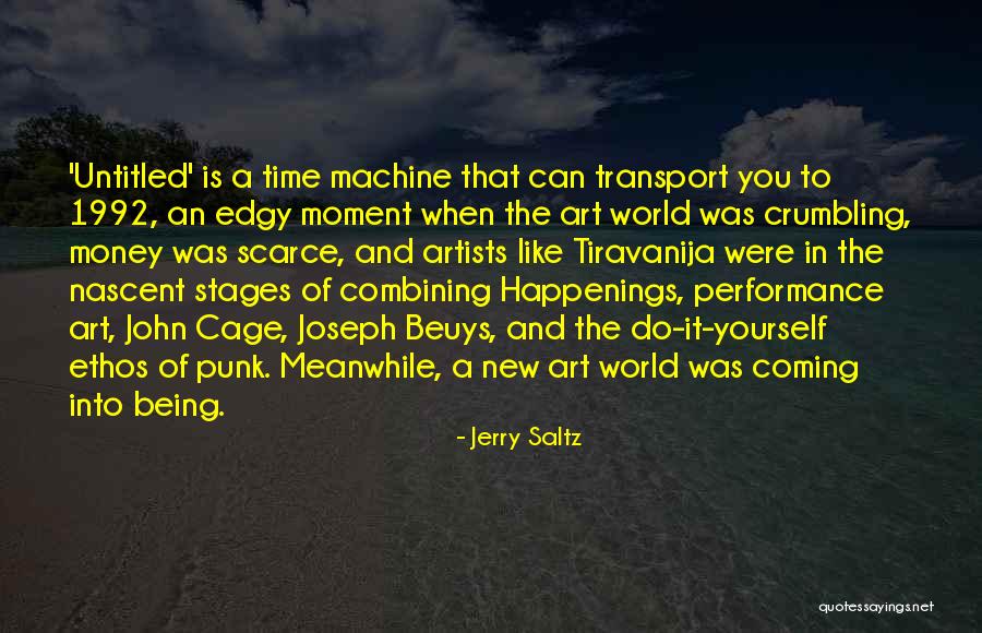 Whacks And Wicks Quotes By Jerry Saltz Whacks And Wicks Quotes By Jerry Saltz