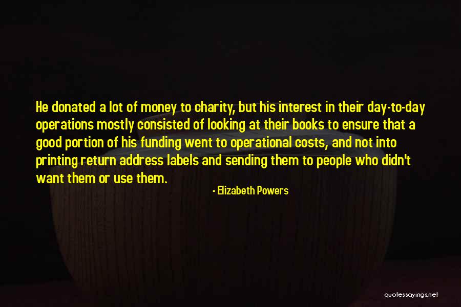 Whaddayaknow Quotes By Elizabeth Powers Whaddayaknow Quotes By Elizabeth Powers