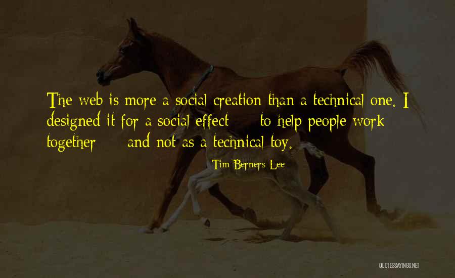 Whaddya Know Quotes By Tim Berners-Lee Whaddya Know Quotes By Tim Berners-Lee