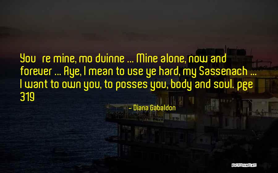 Whae Quotes By Diana Gabaldon Whae Quotes By Diana Gabaldon