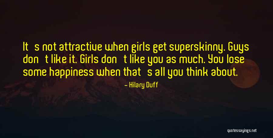 Whae Quotes By Hilary Duff Whae Quotes By Hilary Duff