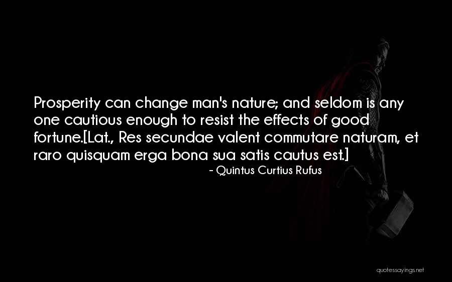 Whae Quotes By Quintus Curtius Rufus Whae Quotes By Quintus Curtius Rufus
