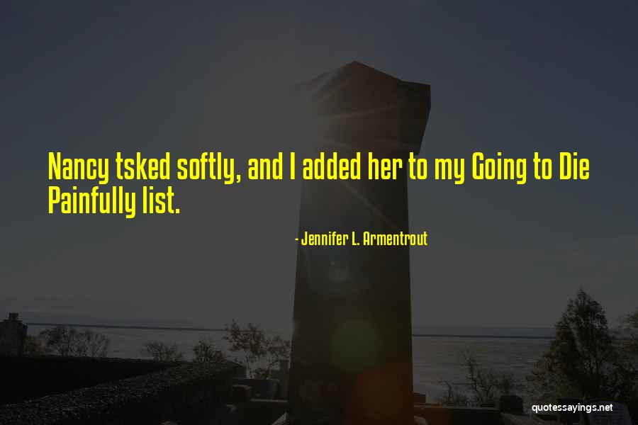 Whaleboat Quotes By Jennifer L. Armentrout Whaleboat Quotes By Jennifer L. Armentrout