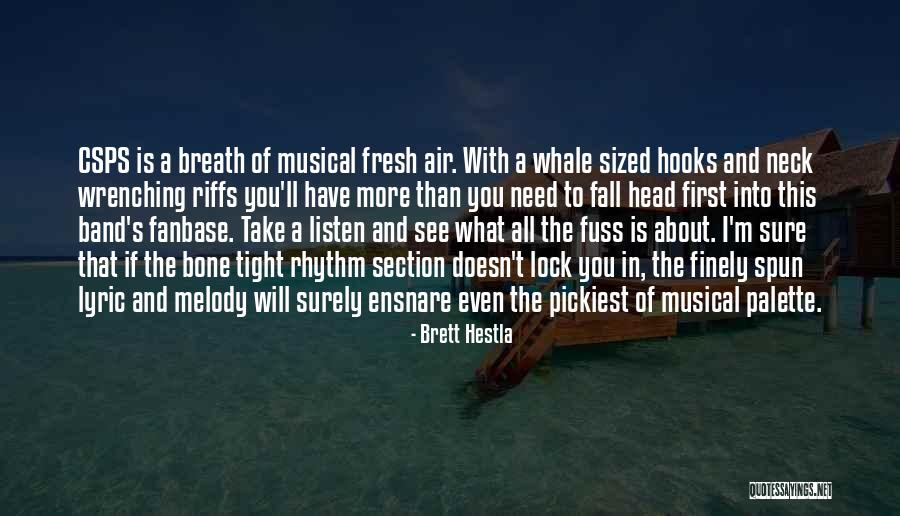 Whales Quotes By Brett Hestla