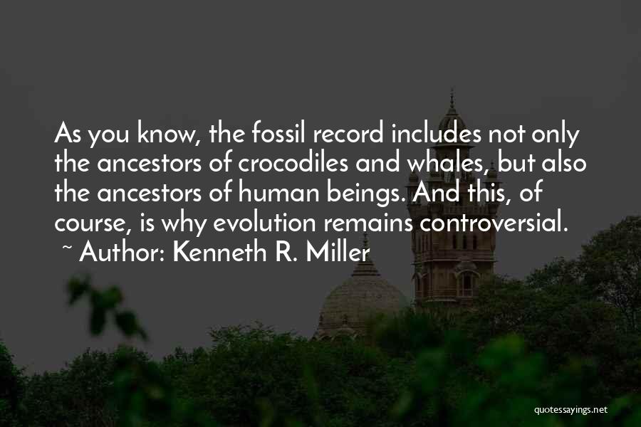 Whales Quotes By Kenneth R. Miller