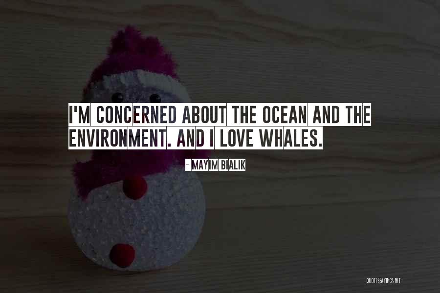 Whales Quotes By Mayim Bialik