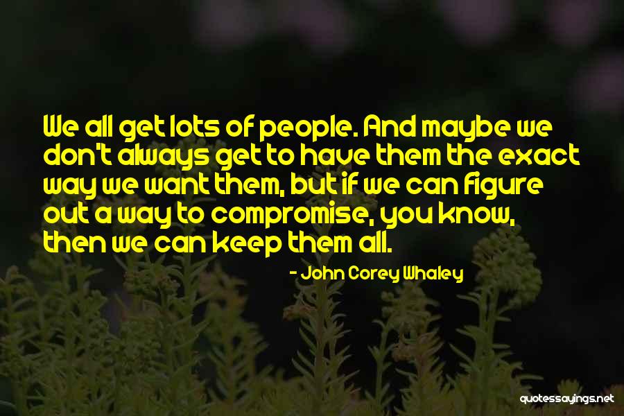 Whaley Quotes By John Corey Whaley Whaley Quotes By John Corey Whaley