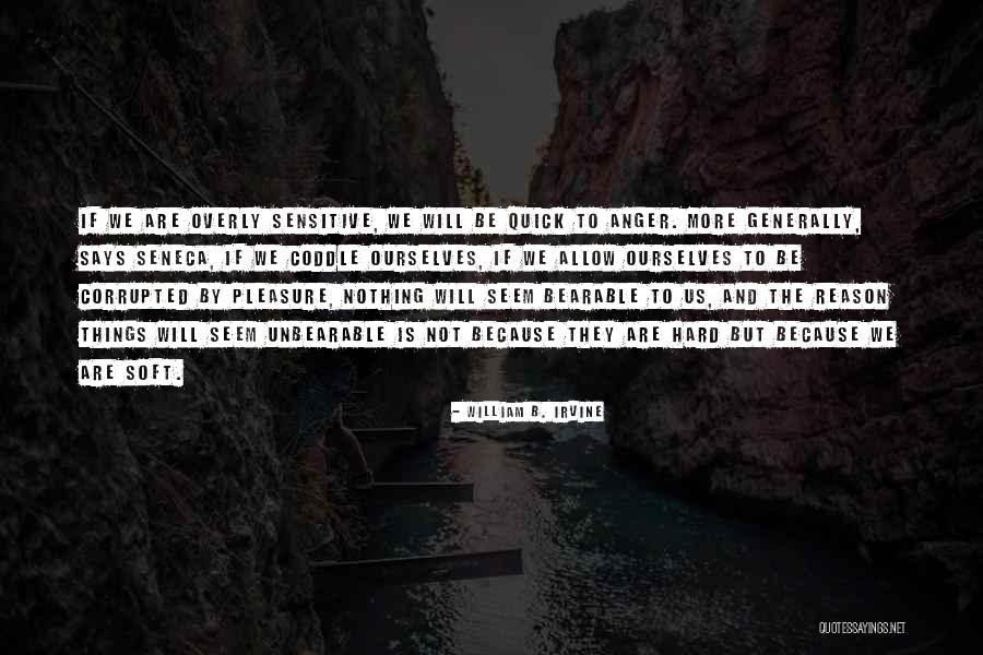 Whaling City Quotes By William B. Irvine Whaling City Quotes By William B. Irvine