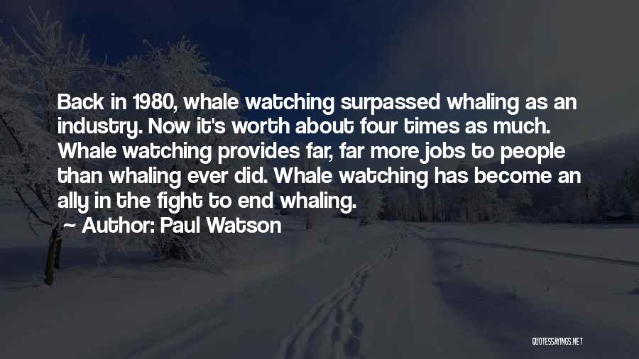 Whaling Quotes By Paul Watson