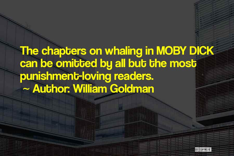 Whaling Quotes By William Goldman