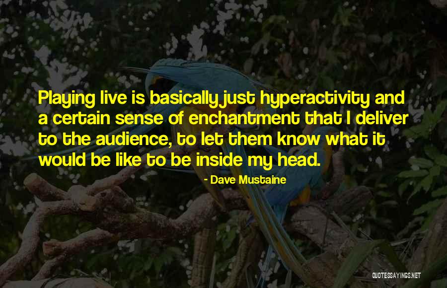 Whams Music Videos Quotes By Dave Mustaine Whams Music Videos Quotes By Dave Mustaine