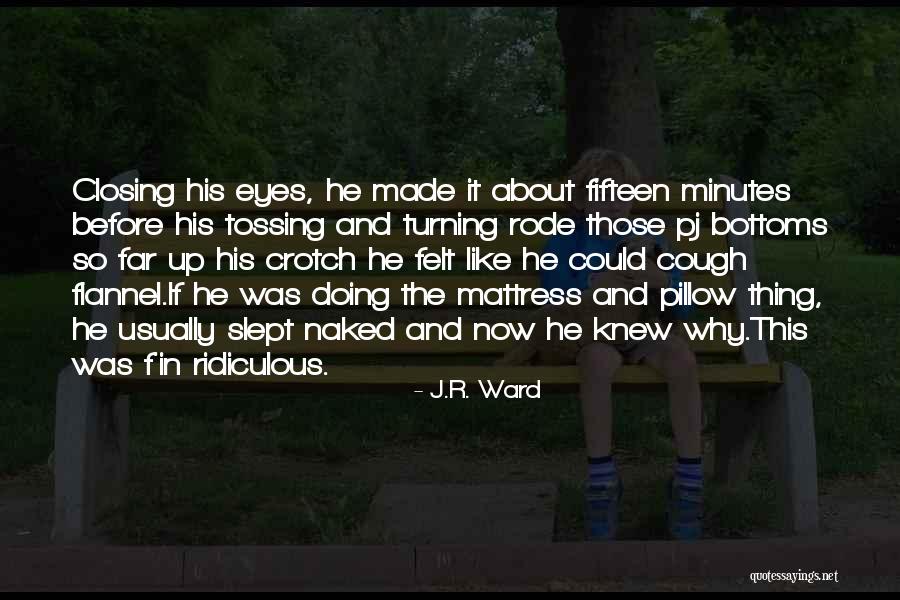 Whangdoodles Hornswogglers Quotes By J.R. Ward Whangdoodles Hornswogglers Quotes By J.R. Ward