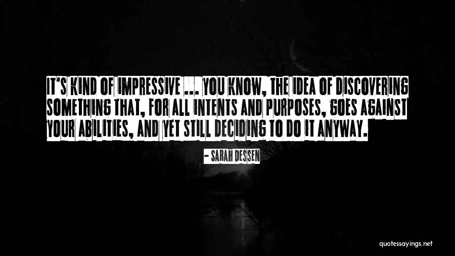 Wharfinger Jobs Quotes By Sarah Dessen Wharfinger Jobs Quotes By Sarah Dessen